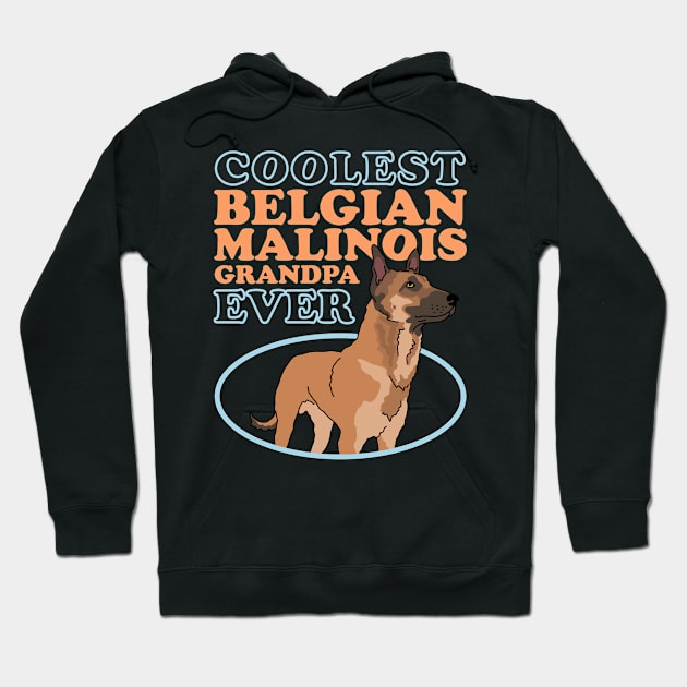 Belgian Malinois Grandpa Dog Owner Hoodie by Streetwear KKS